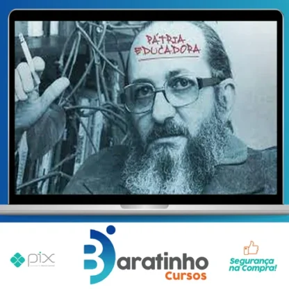 Desconstruindo Paulo Freire - Brasil Paralelo
