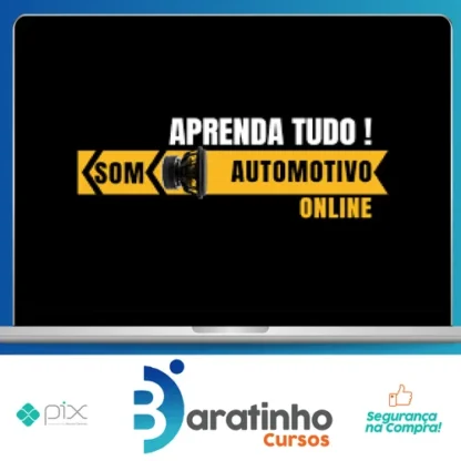 Aprenda Tudo Som Automotivo Online - Marcio Low Bass