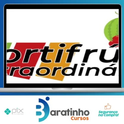 Curso Hortifrúti Extraordinário - Instituto Leandro Rosadas