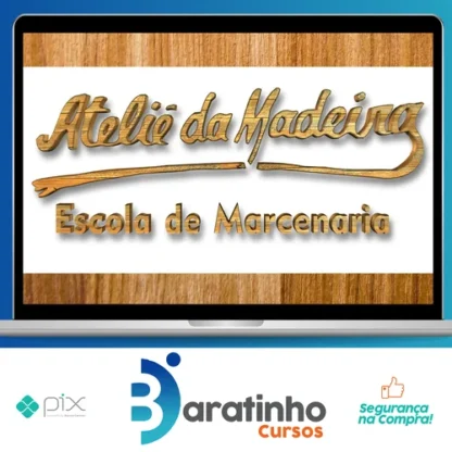 Curso Marcenaria - Atelie da Madeira