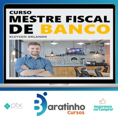 Mestre Fiscal de Banco - Kleyson Orlando