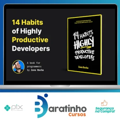 14 Habits of Highly Productive Developers - Zeno Rocha [Inglês]
