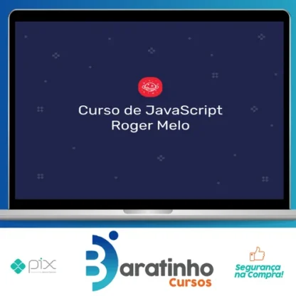 Curso de Javascript - Roger Melo