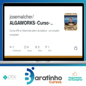 Curso Jpa e Hibernate Além do Básico: um Projeto Completo - Algaworks