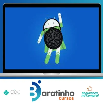 Desenvolvimento Android Oreo: Aprenda a Criar 18 Apps - Jamilton Damasceno