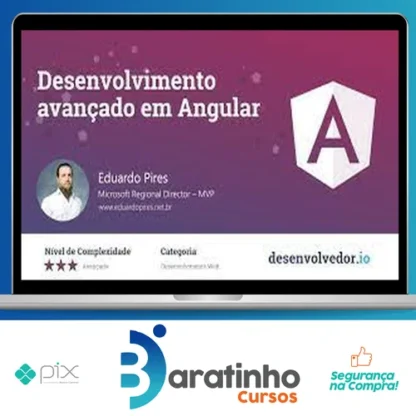 Desenvolvimento Avançado em Angular - Eduardo Pires