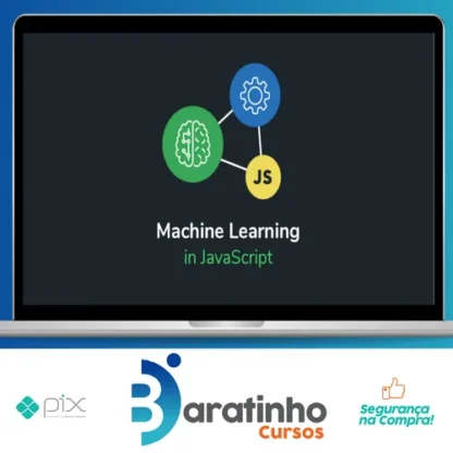 Inteligência Artificial e Machine Learning com Javascript - Ben-Hur Varriano