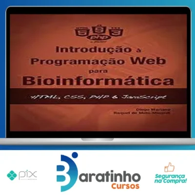 Introdução à Programação Para Bioinformática com Python - Diego Mariano