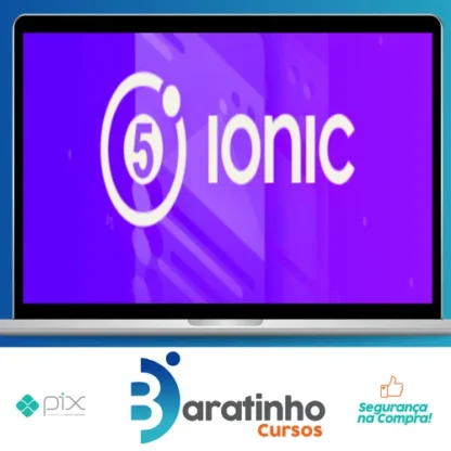 Ionic 5 do Zero Até Publicação - Paulo Rogério Martins Marques