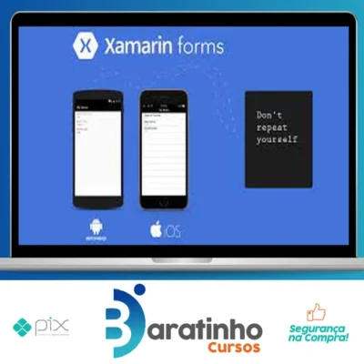 Xamarin Forms: Apps Para Android, IOS e Uwp - Elias Ribeiro da Silva Costa