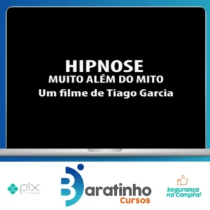 Hipnose: Muito Alem do Mito - Tiago Garcia