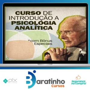 Introdução à Psicologia Analítica - Jung na Prática