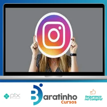 Segredos do Instagram 2.0 - Carlos Gomes