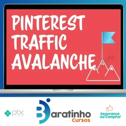 Pinterest Traffic Avalanche - Lauren McManus & Alex Nerney [INGLÊS]