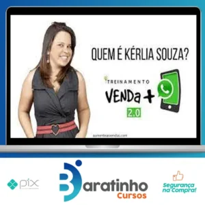 Treinamento Venda Mais Pelo Zap 2.0 - Kerlia Sousa