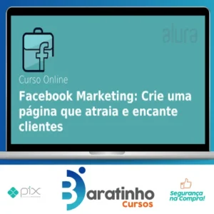 Facebook Marketing: Como Impulsionar a Sua Marca Criando uma Fanpage - Alura