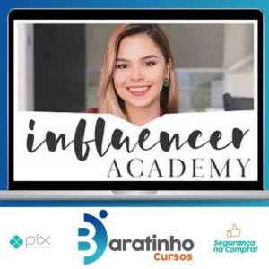 Influencer Academy - Gabi Ferreira Blog