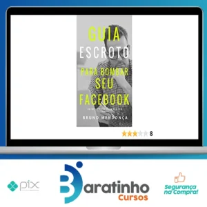 O Guia Escroto Para Bombar Seu Facebook - Bruno Mendonça [HUMANO]
