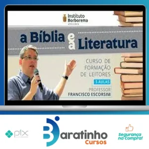 A Bíblia e a Literatura - Francisco Escorsim