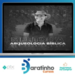 Curso de Arqueologia Bíblica - Rodrigo Silva