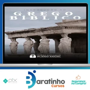 Curso de Introdução ao Grego Bíblico - Rodrigo Silva