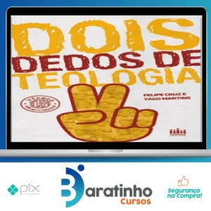 Dois Dedos de Teologia (1, 2, 3 Temporada) - Yago Martins e Felipe Cruz
