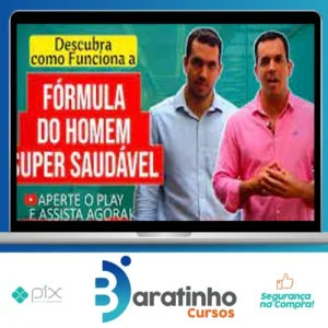 Curso Fórmula do Homem Super Saudável - Drs Vitor Azzini e Gabriel Azzini