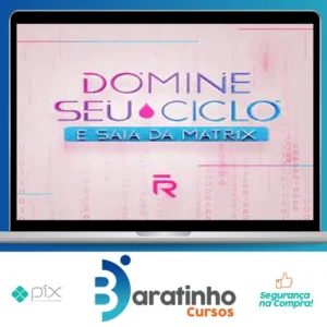 Domine seu Ciclo e Saia da Matrix - Roberta Filgueiras