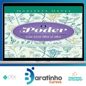 O Poder dos Óleos Essenciais - André Maluf Figueiredo Filho