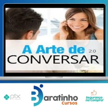 A Arte de Conversar 2.0 - Sétimo Amor