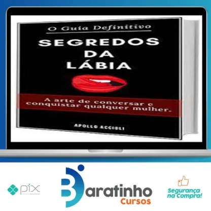 Segredos da Lábia - Apollo Accioli