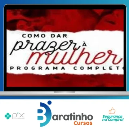 Como dar Prazer à Mulher - Aline Castelo