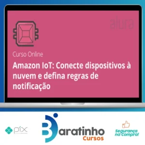 Amazon IOT com Cloud AWS e Assistente Alexa - Alura