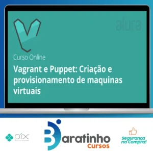 Máquinas Virtuais com Vagrant e Puppet - Alura