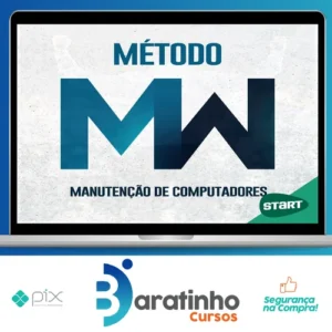 Método MW: Montagem e Manutenção - Miguel Wilbert