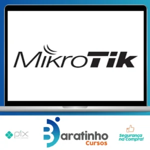 MikroTik para Iniciantes Configuração na Prática - Paulo Oliveira