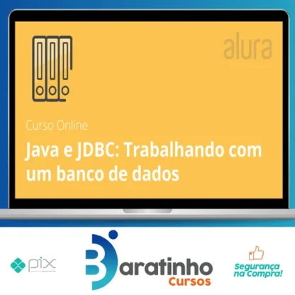 Primeiros Passos em POO Java com JDBC - Alura