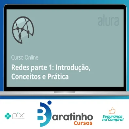 Redes I: Conceitos e Prática - Alura