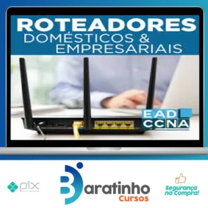 Roteadores Domésticos - EADCCNA