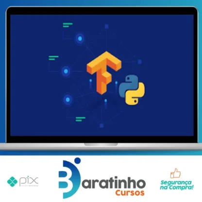 TensorFlow: Machine Learning e Deep Learning com Python - Jones Granatyr [INGLÊS]