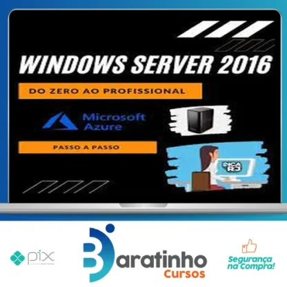 Windows Server MCSA: Do Zero ao Profissional - Vinícius (DICARJ)