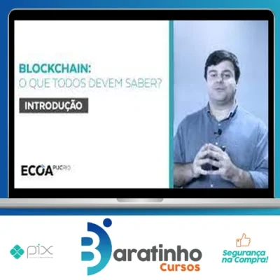 Blockchain: O que todos devem saber - Rafael Nasser