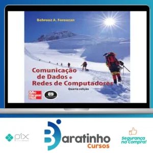 Comunicação de Dados e Redes de Computadores - Behrouz A. Forouzan