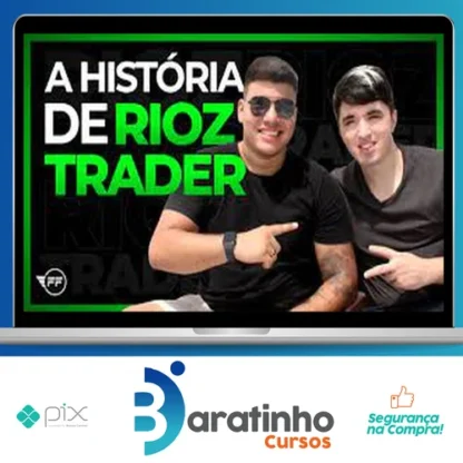 A Sua Escola de Trader - Rioz Trader
