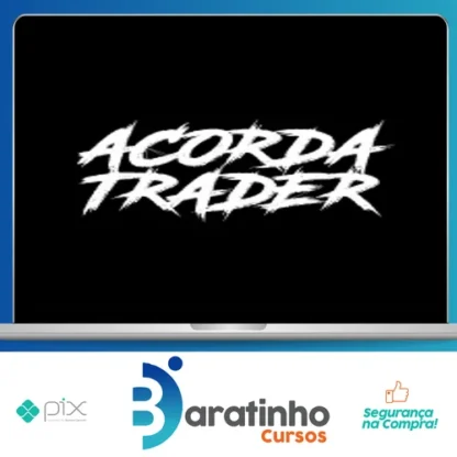 Acorda Trader: O Guia Definitivo do Trader de Sucesso - Mateus
