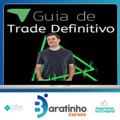 Guia do Trade Definitivo 3.0 - Rodrigo Cohen