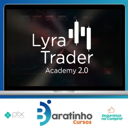 Lyra Trader Academy 2.0 - Rodrigo Lyra