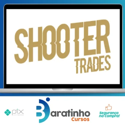 Mentoria Day Trade - Shooter Trades