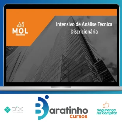 Análise Técnica Discricionária: Planilha de Gerenciamento de Risco e Slides do Curso - Mol