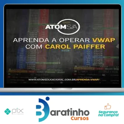 Aprenda Vwap: Carol Paiffer - Atom